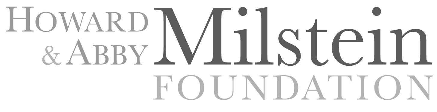 Howard & Abby Milstein Foundation Howard & Abby Milstein Foundation