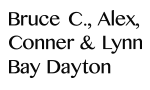 Bruce C., Alex, Conner and Lynn Bay Dayton Bruce C., Alex, Conner and Lynn Bay Dayton