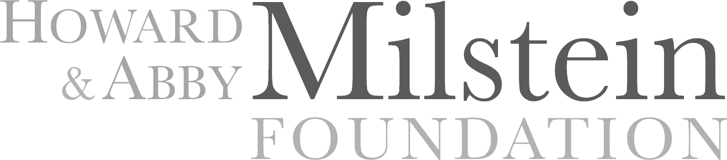 Howard & Abby Milstein Foundation Howard & Abby Milstein Foundation